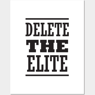 Delete The Elite Posters and Art